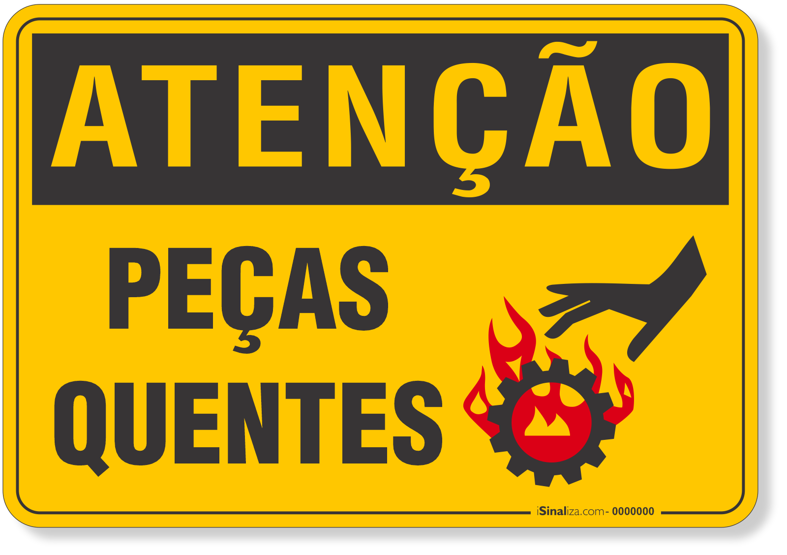 Placa de Atenção - Peças Quentes