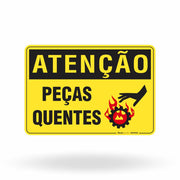 Placa Atenção - Peças Quentes