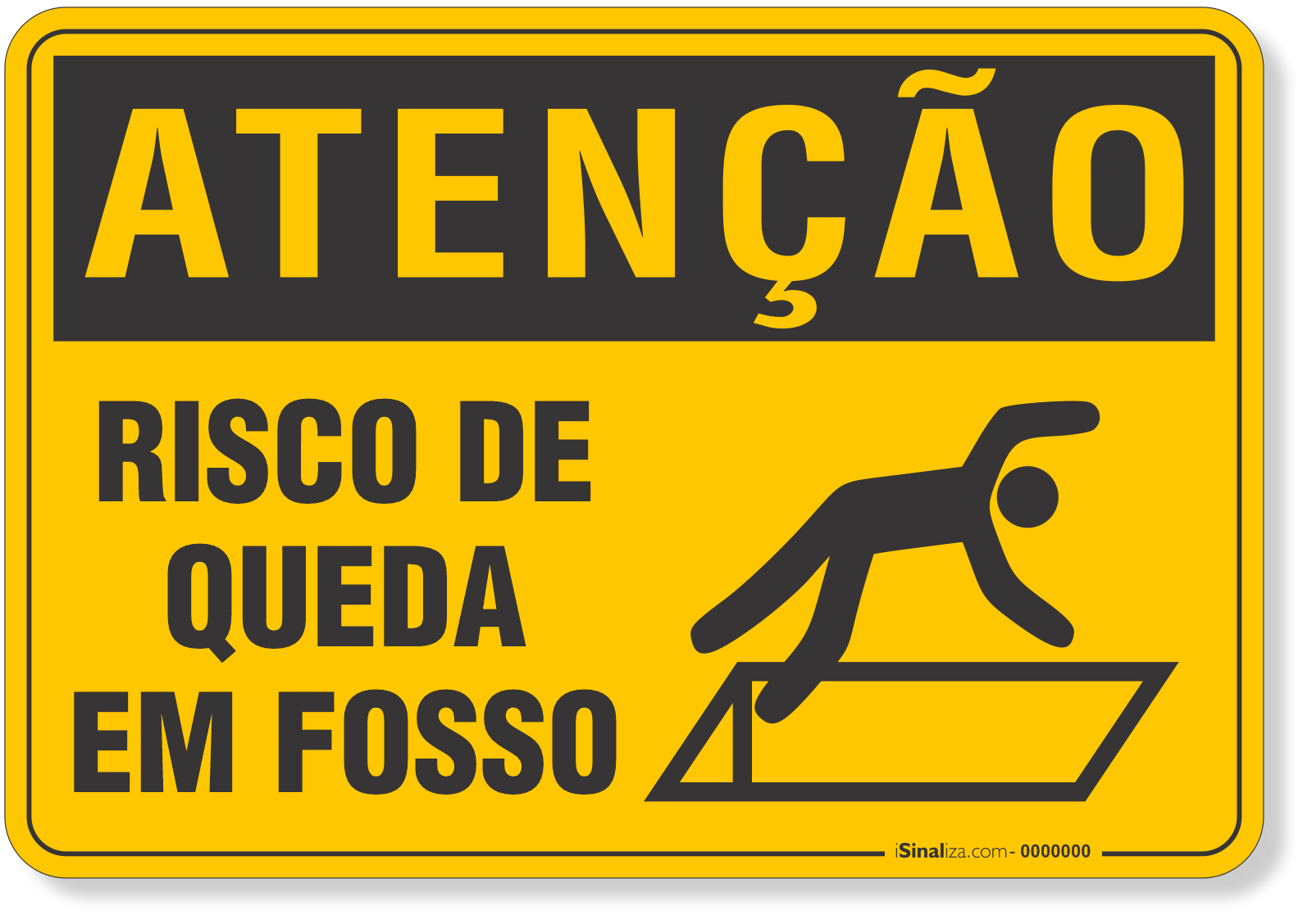 Placa de Atenção - Risco de Queda em Fosso