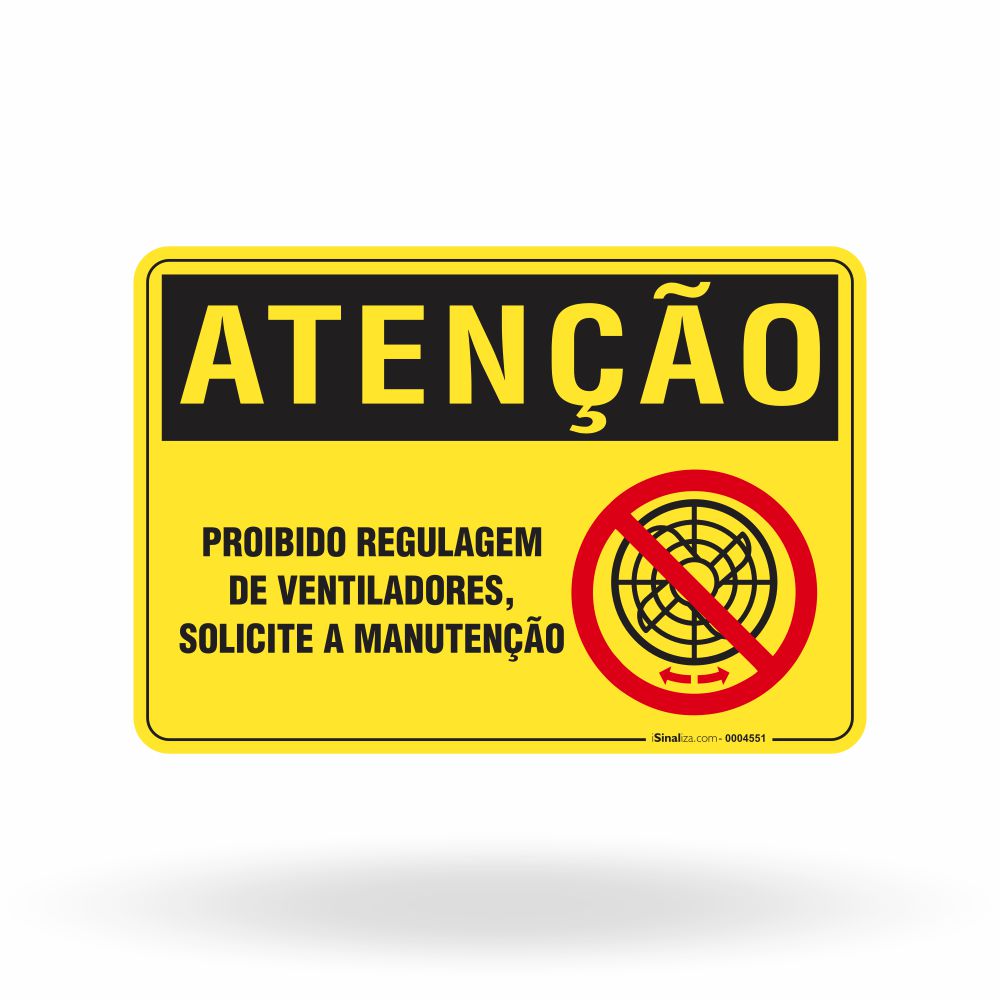 Placa de Atenção - Proibido Regulagem de Ventiladores