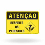 Placa Atenção - Respeite os Pedestres