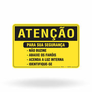 Placa Atenção - Para Sua Segurança
