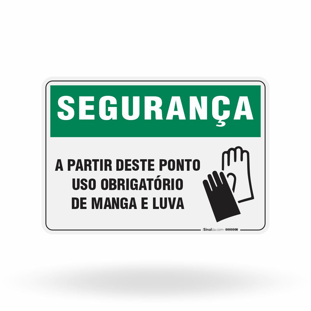 Placa Segurança - Manga e Luva Obrigatória