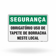 Placa Segurança - Obrigatório Uso de Tapete de Borracha Neste Local