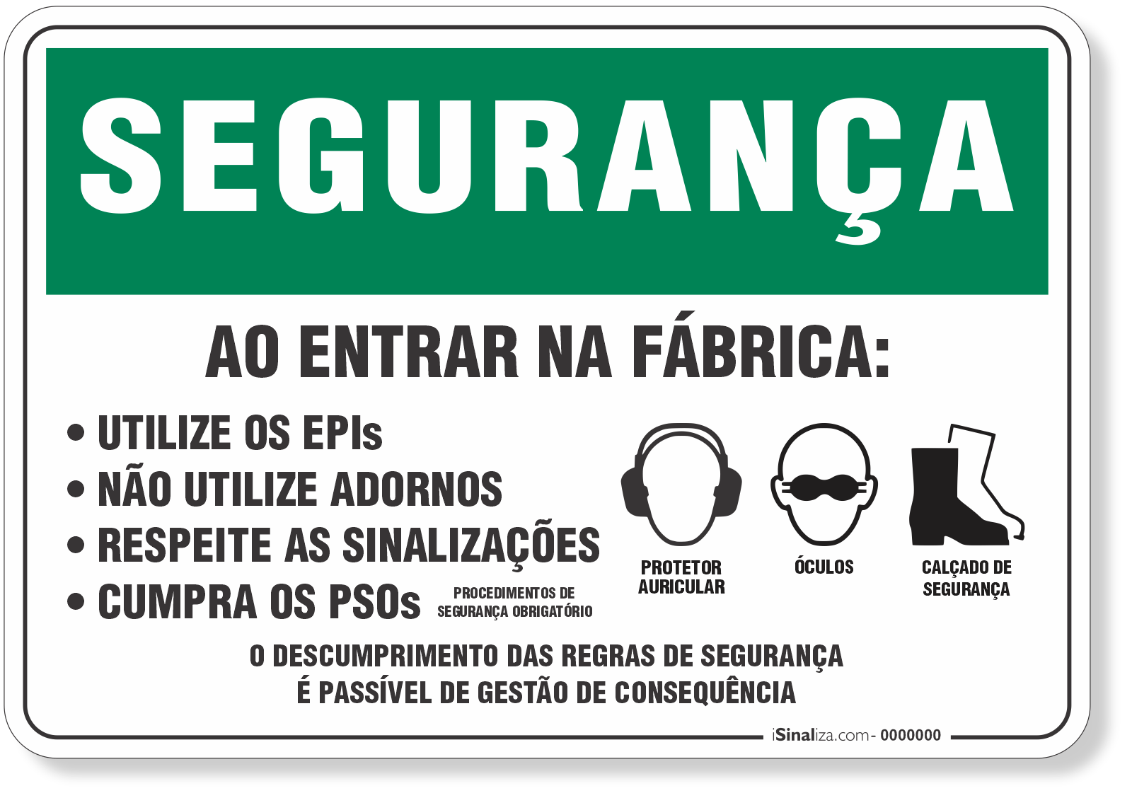 Placa Segurança Ao Entrar Na Fábrica