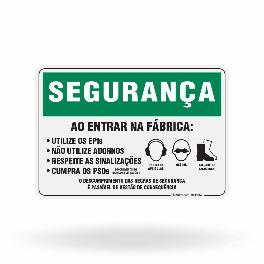 Placa Segurança - Ao Entrar na Fábrica