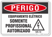 Placa Perigo Equipamento Elétrico Somente Profissional Autorizado