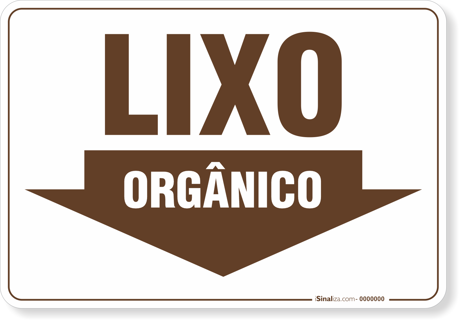 Placa Meio Ambiente Lixo Orgânico