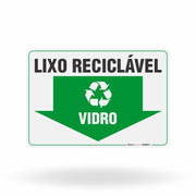 Placa Lixo Reciclável - Seta Horizontal (Vidro)