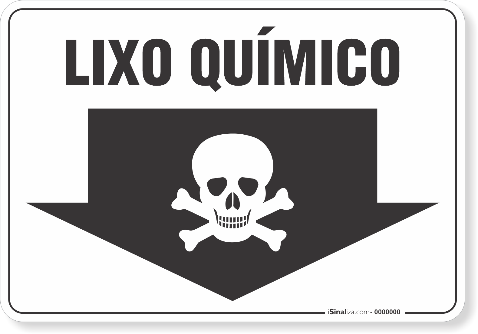 Placa Meio Ambiente Lixo Químico