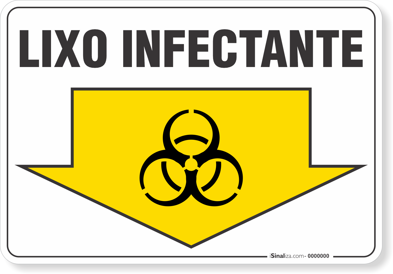 Placa Meio Ambiente Lixo Infectante