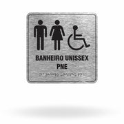 Placa de Sinalização "Banheiro Unissex PNE" com Braille e Relevo