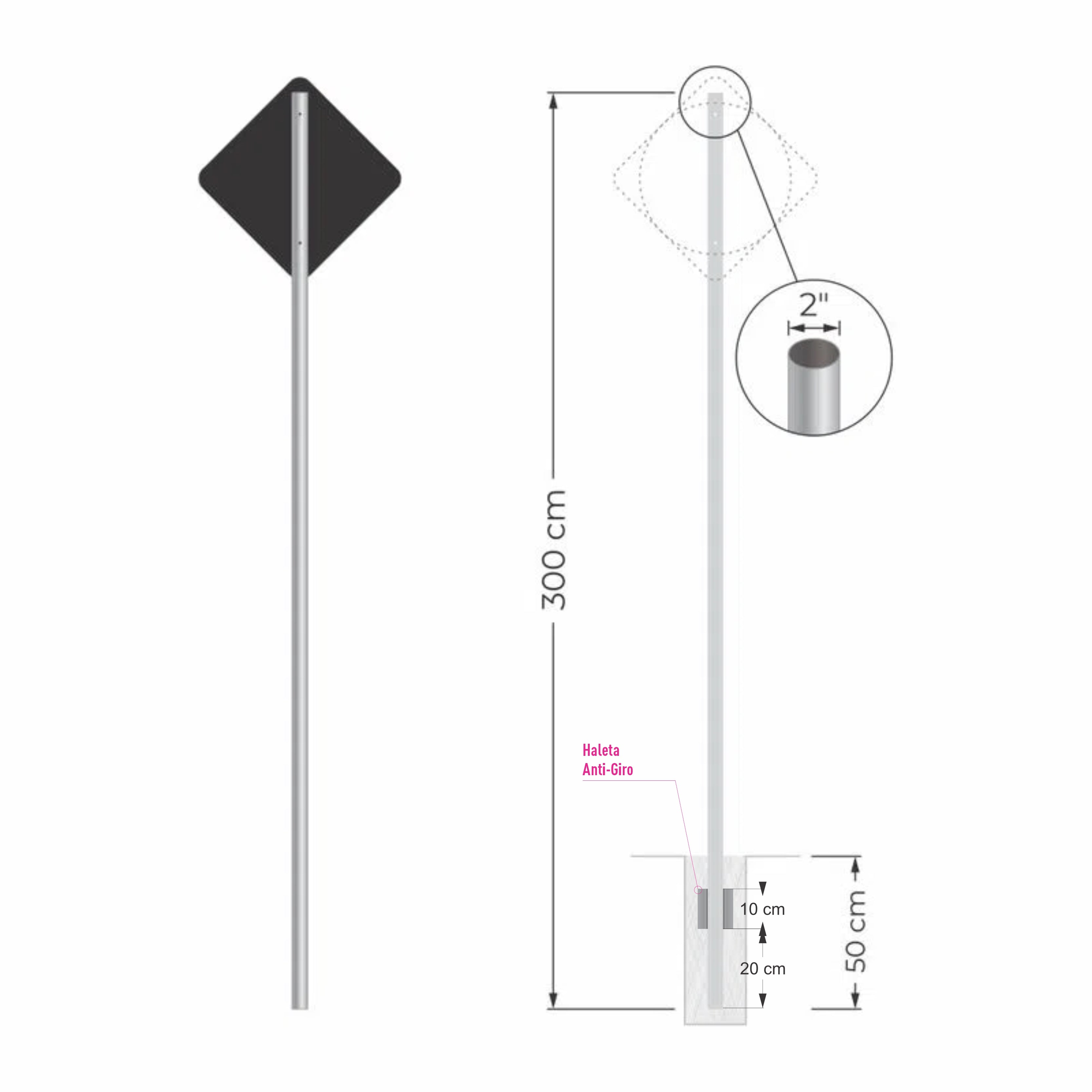 Poste para Placa de Sinalização - Aleta Anti-Giro e Parafusos - 2" x 3,0 Metros