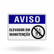 Placa Aviso - Elevador em Manutenção