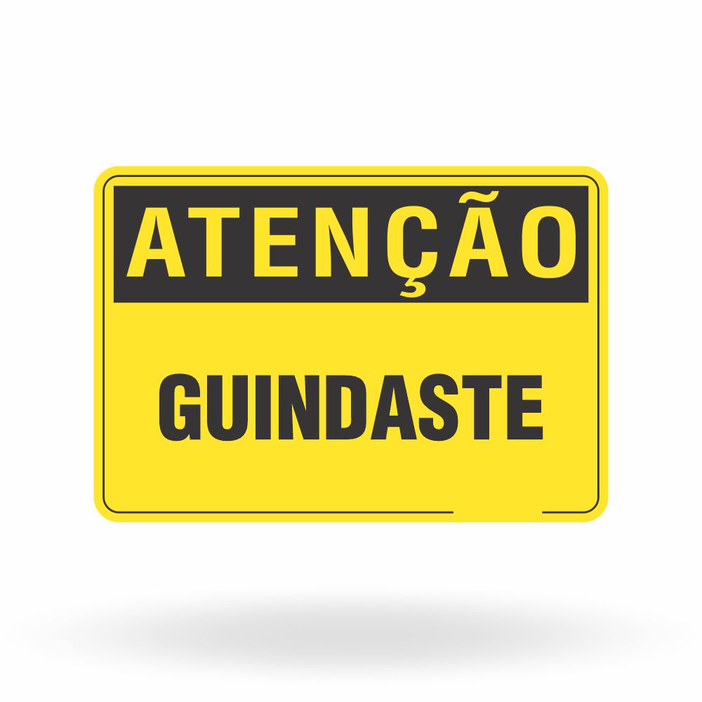 Placa Atenção - Guindaste