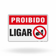 Placa Proibido - Ligar