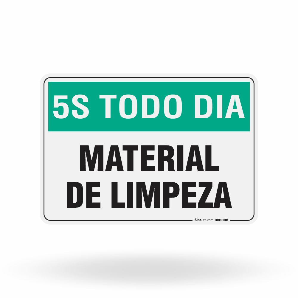 Placa 5S Todo Dia - Material de Limpeza