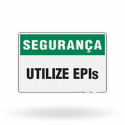 Placa Segurança - Utilize EPIs