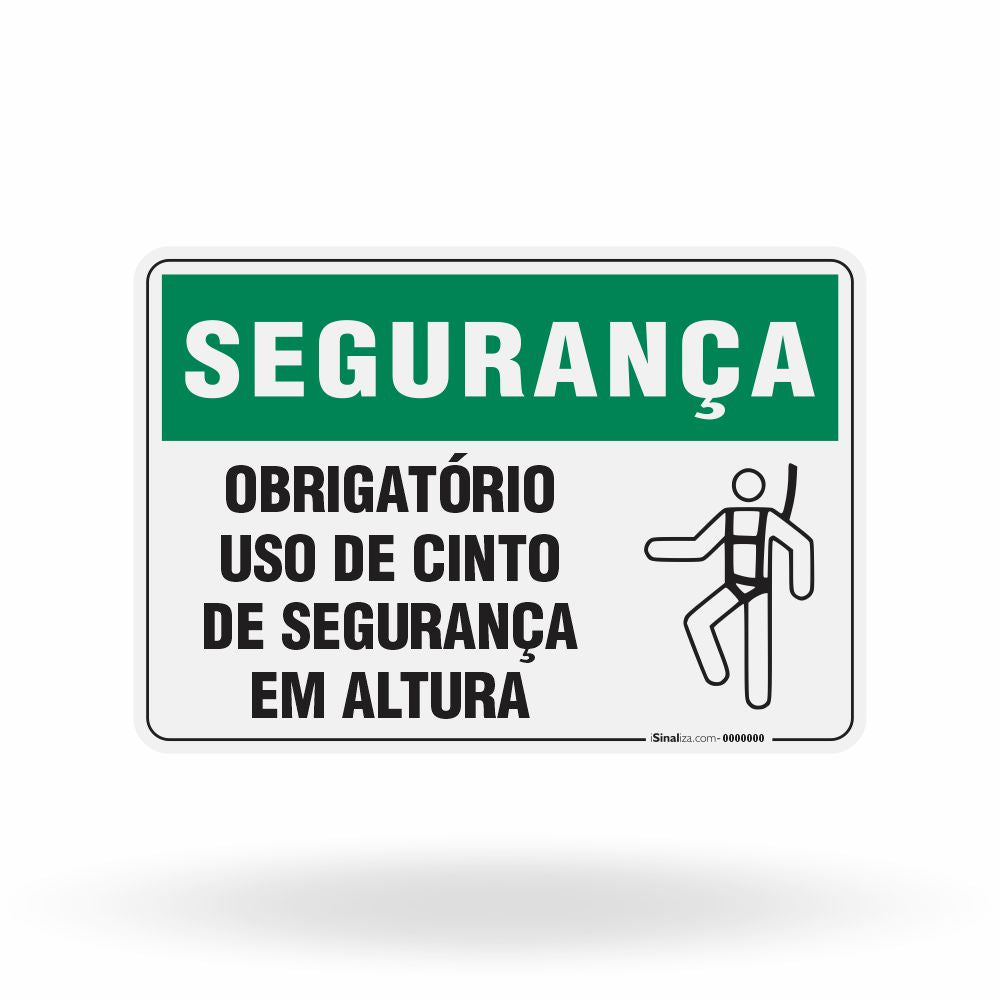 Placa Segurança - Obrigatório o Uso de Cinto de Seguranca em Altura