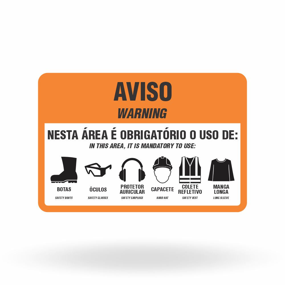 Placa Aviso (Warning) EPIs - Obrigatório o Uso (PVC 3mm/30x45/Furos)