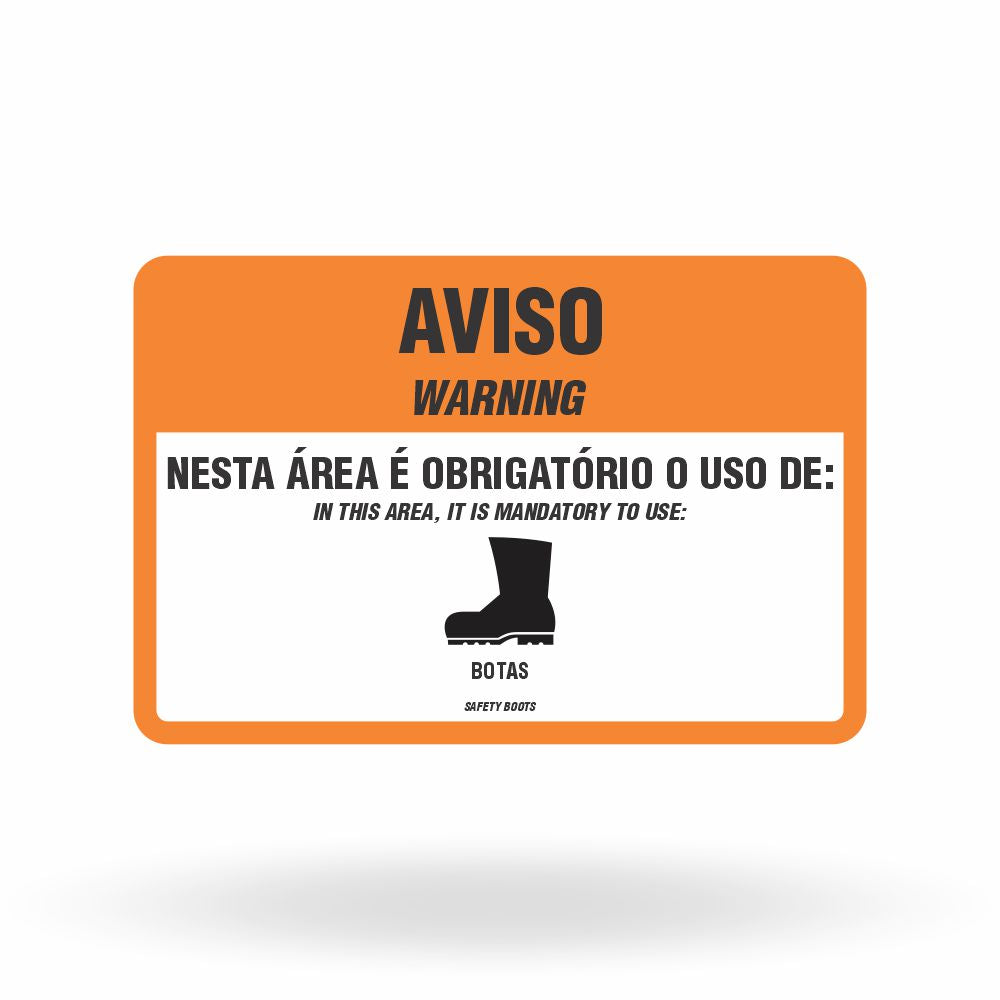 Placa Aviso (Warning) EPIs - Botas (PVC 3mm/30x45/Furos)