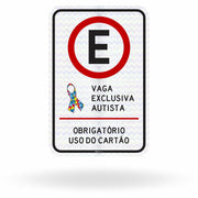 Placa Vaga Exclusiva Autista - Obrigatório Uso do Cartão