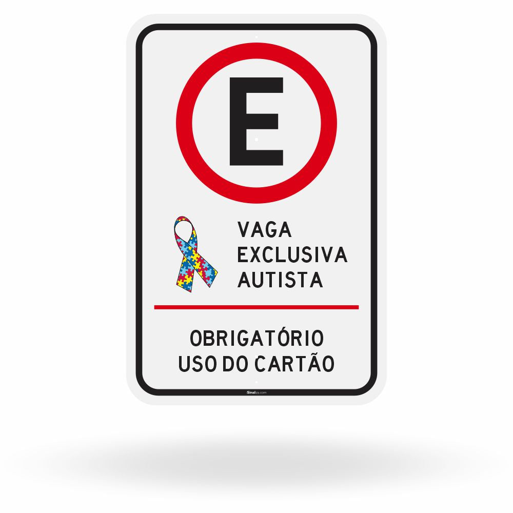 Placa Vaga Exclusiva Autista - Obrigatório Uso do Cartão