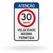 Placa Atenção Velocidade Máxima Permitida 30 km/h (R-19)