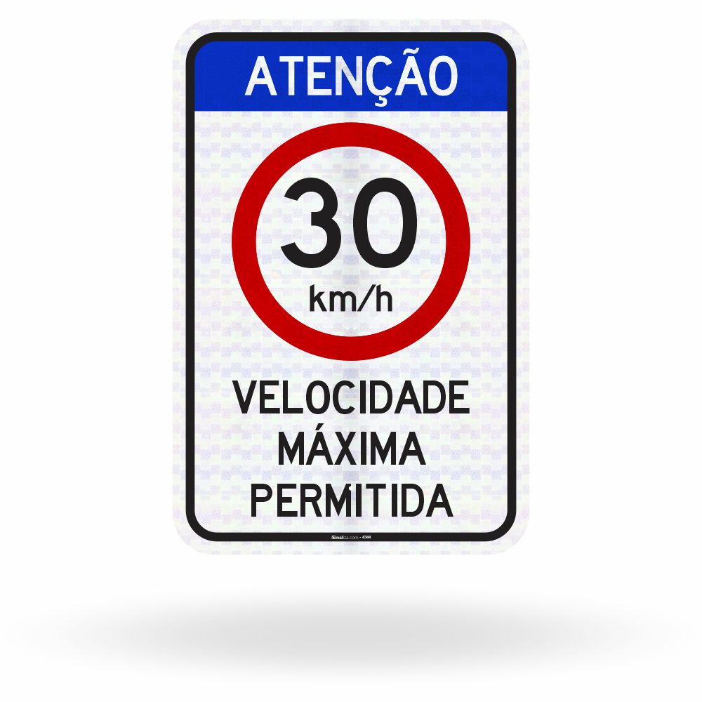 Placa Atenção Velocidade Máxima Permitida 30 km/h (R-19)