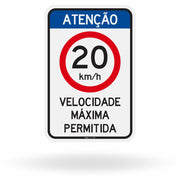Placa Atenção Velocidade Máxima Permitida 20 km/h (R-19)