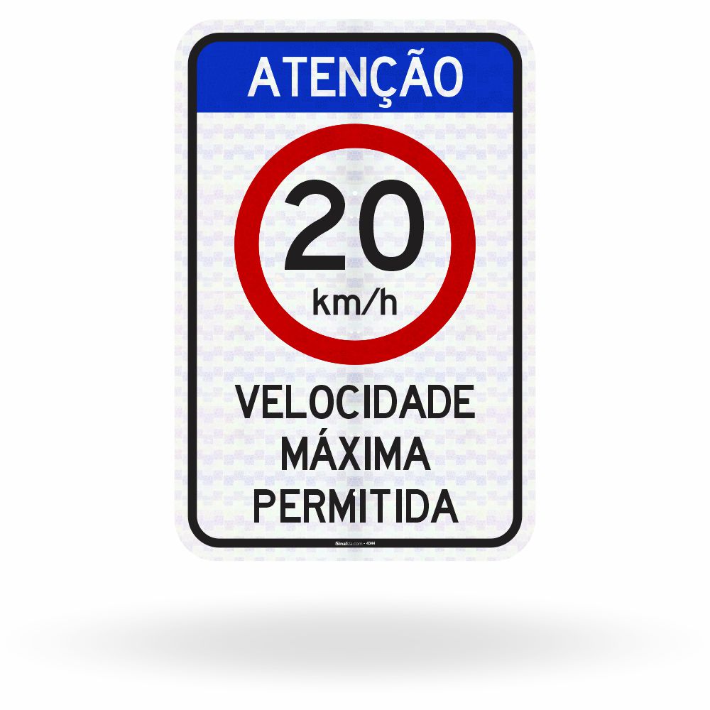 Placa Atenção Velocidade Máxima Permitida 20 km/h (R-19)