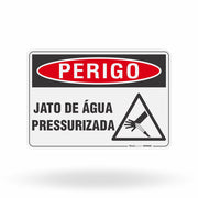 Placa Perigo - Jato de Água Pressurizada