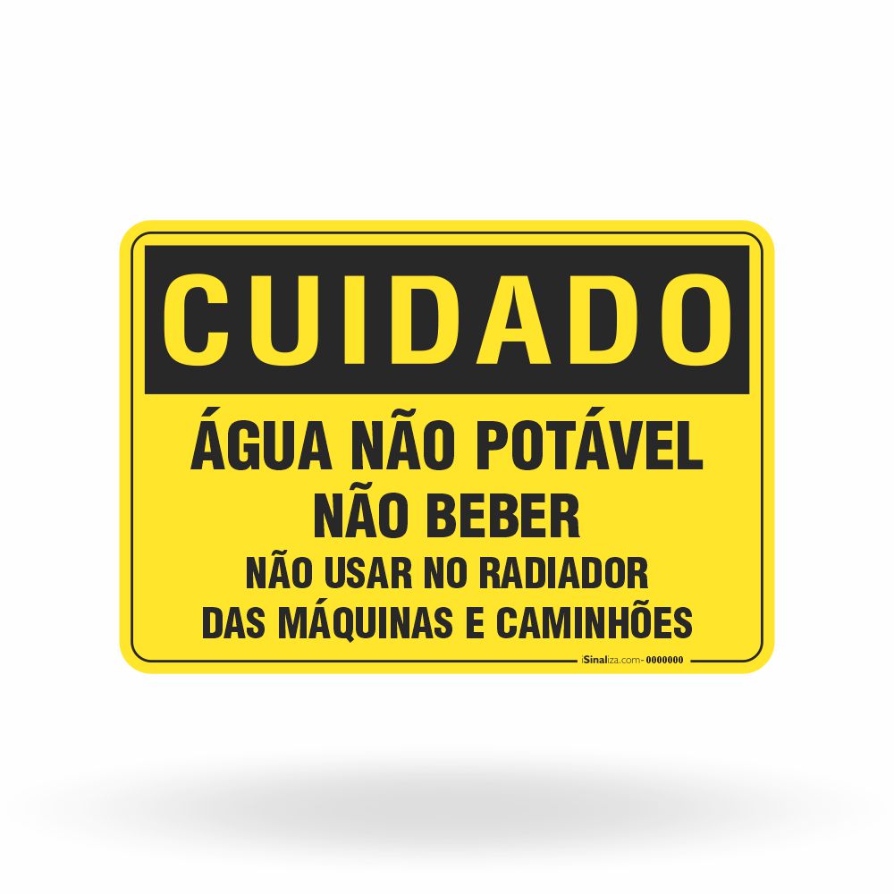Placa Cuidado - Água Não Potável (Não Beber)