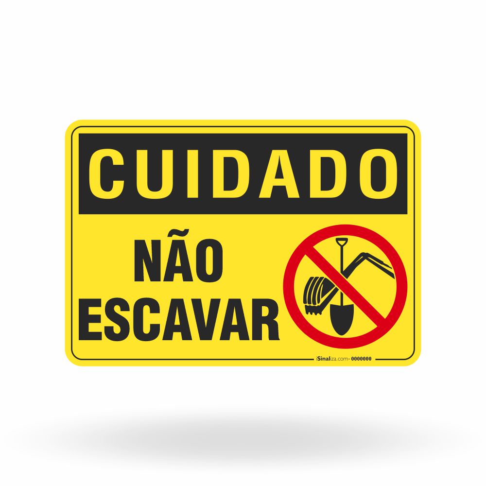 Placa Cuidado - Não Escavar