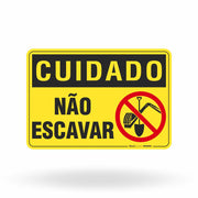 Placa Cuidado - Não Escavar