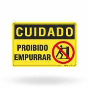 Placa Cuidado - Proibido Empurrar