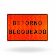 Placa de Obra Refletiva Retorno Bloqueado 120x80 cm