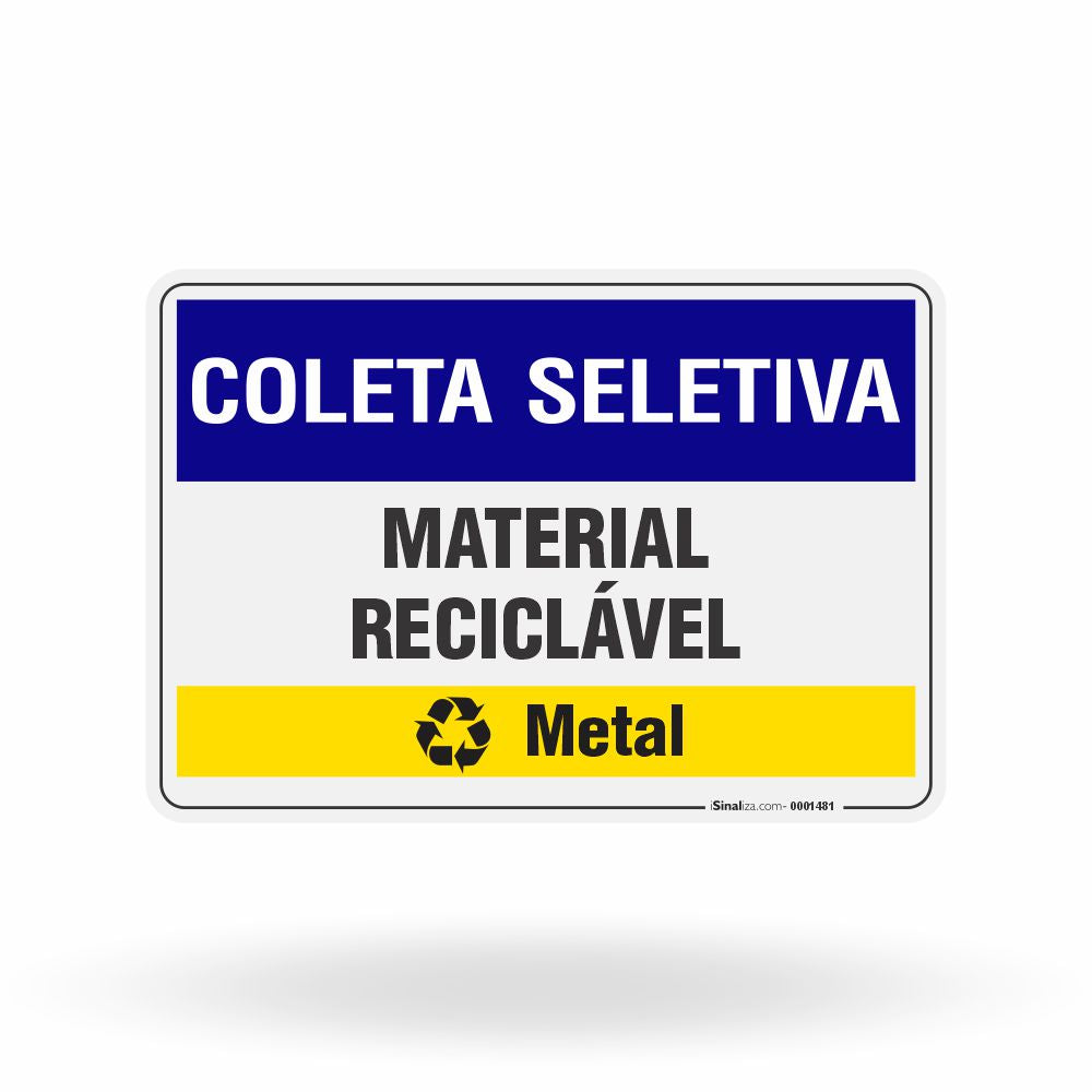 Placa Coleta Seletiva - Material Reciclável (Metal)