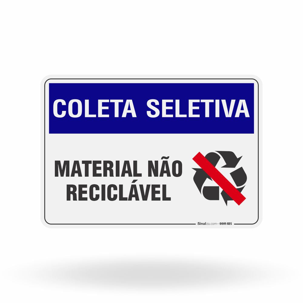 Placa Coleta Seletiva - Material Não Reciclável