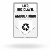 Placa Lixo Reciclável - Seta Vertical (Ambulatório)