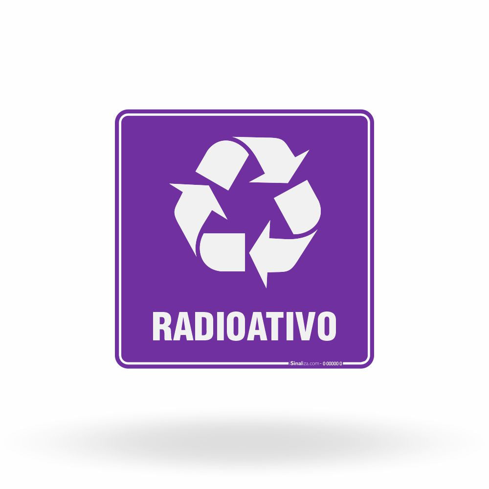 Placa Lixo Reciclável - Símbolo Universal (Radioativo)