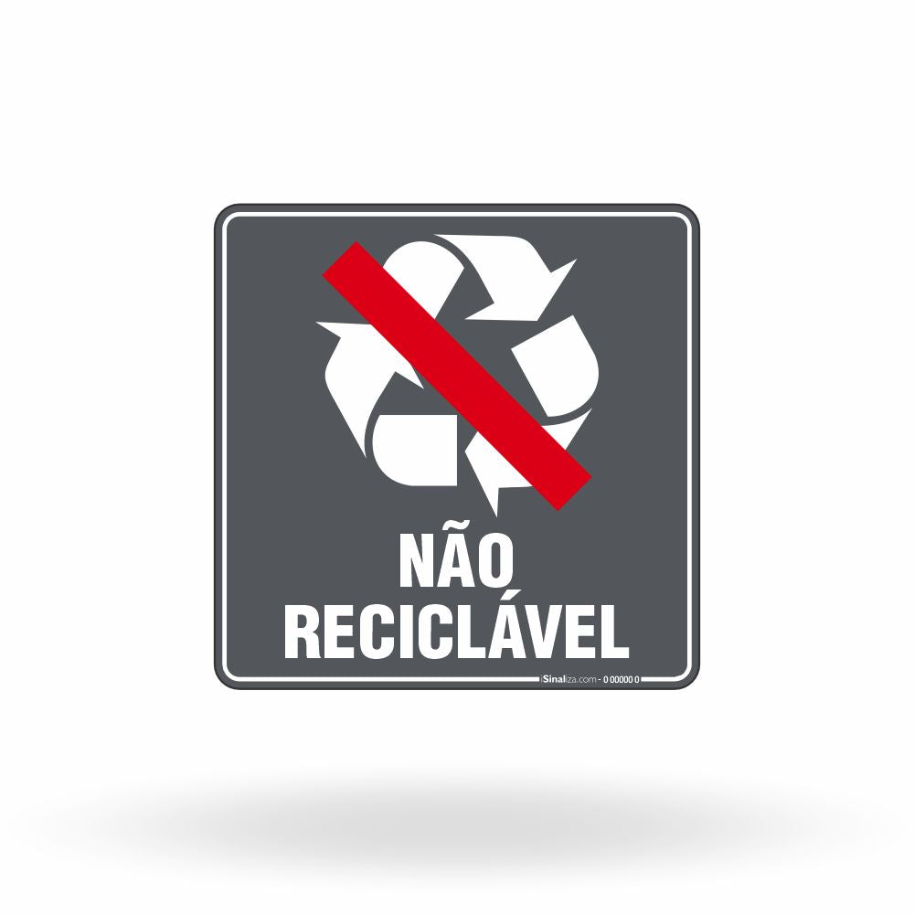 Placa Lixo Não Reciclável - Símbolo Universal (Não Reciclável)
