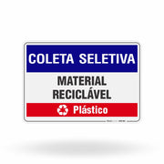 Placa Coleta Seletiva - Material Reciclável (Plástico)