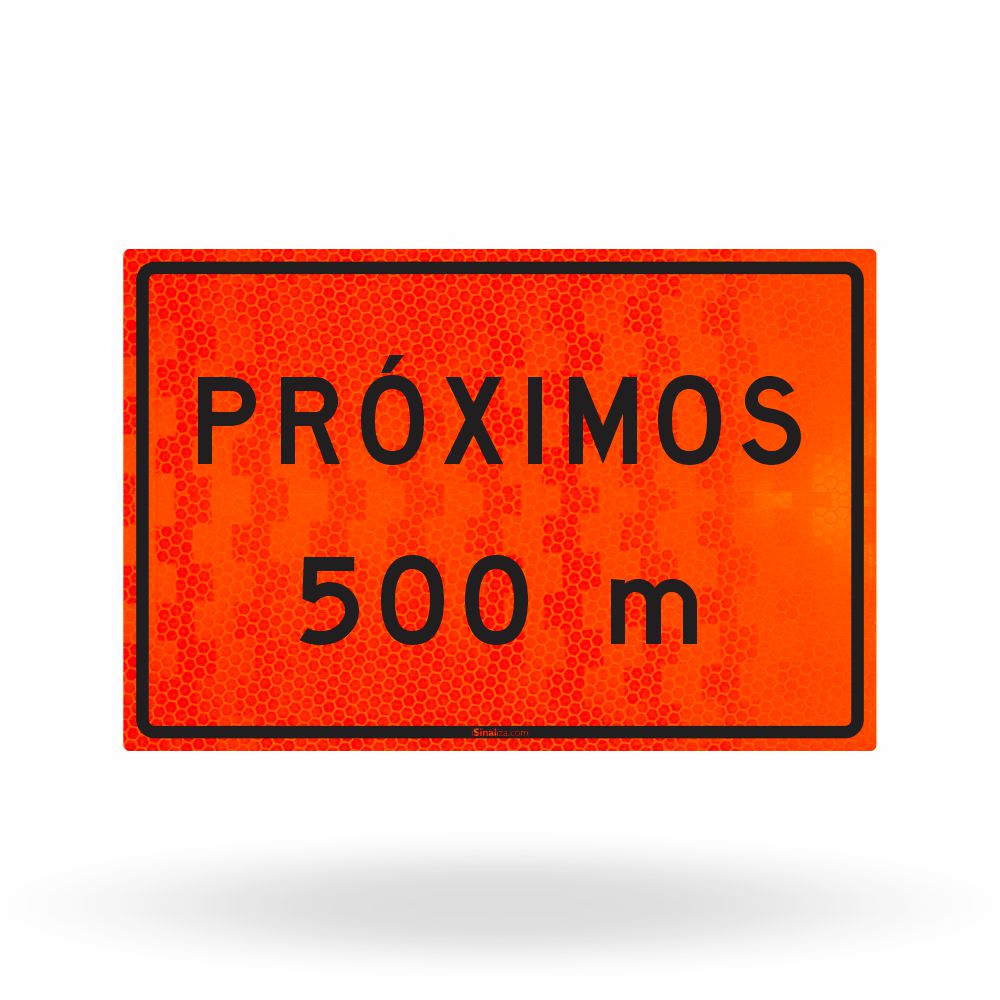 Placa de Obra Refletiva Próximos 120x80 cm