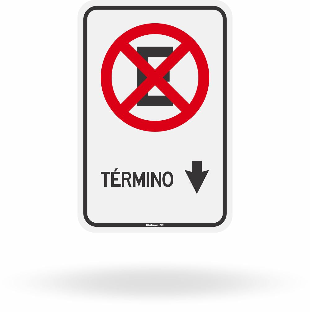Placa R-6a Proibido Parar e Estacionar Término