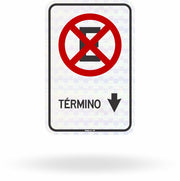 Placa R-6a Proibido Parar e Estacionar Término