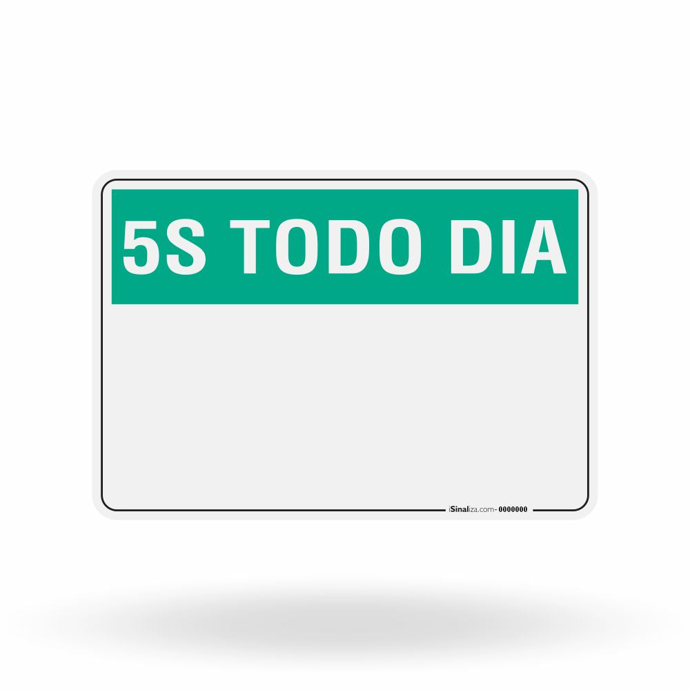 Placa 5S Todo Dia Personalizada - Excelência Operacional Sob Medida