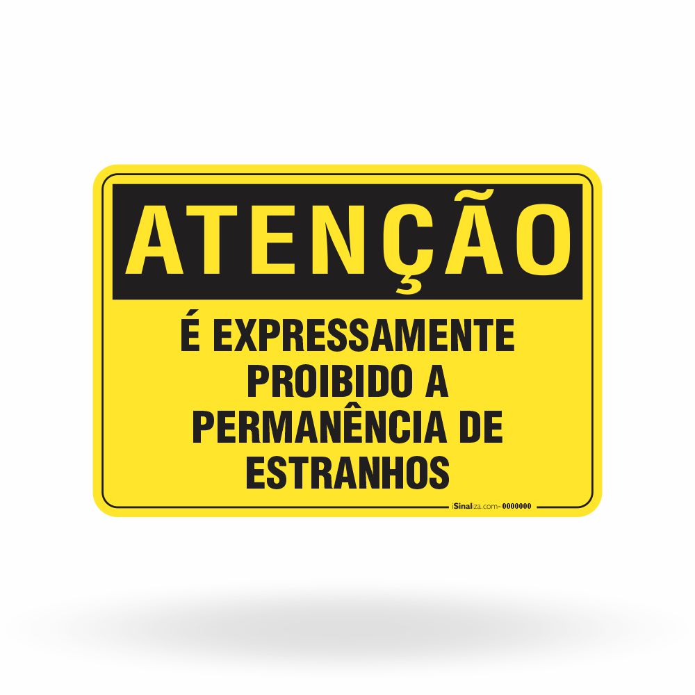 Placa Proibido Permanência de Estranhos