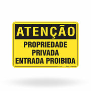 Placa Atenção - Propriedade Privada Entrada Proibida