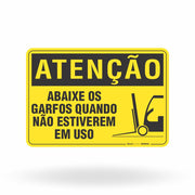 Placa Atenção - Abaixe os Garfos Quando Não Estiverem em Uso